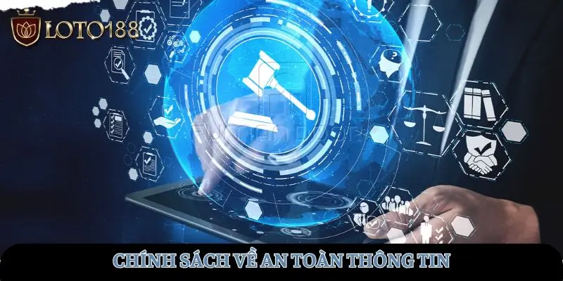 Chính sách an toàn thông tin